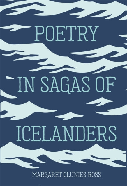 Poetry In Sagas Of Icelanders By Poetry In Sagas Of Icelanders