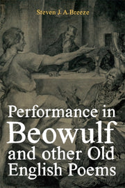 Performance In Beowulf And Other Old En