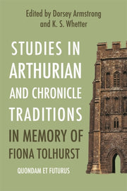 Studies In Arthurian And Chronicle Tradi