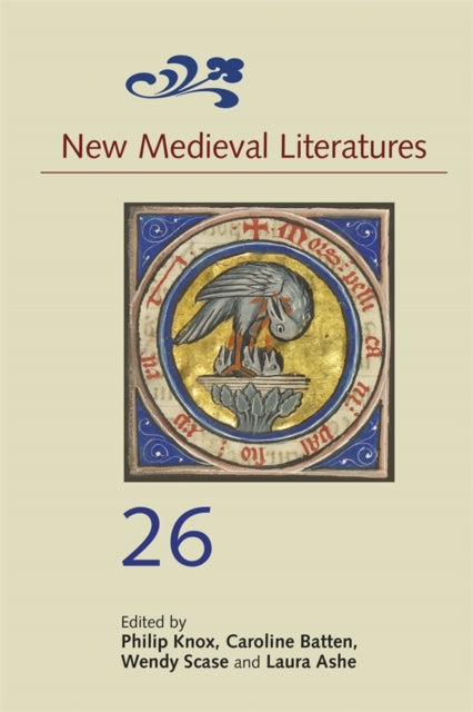 New Medieval Literatures 26 By Knox, Philip