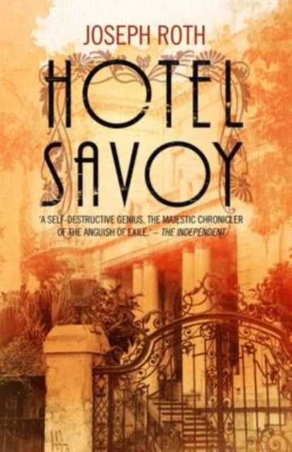 Hotel Savoy By Roth, Joseph