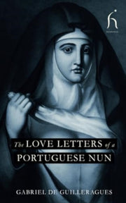 Love Letters Of A Portuguese Nun