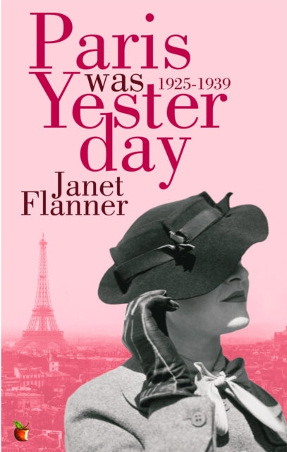 Paris Was Yesterday 1925-1939