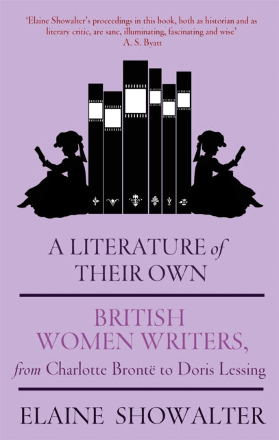 Literature Of Their Own By Showalter, Elaine