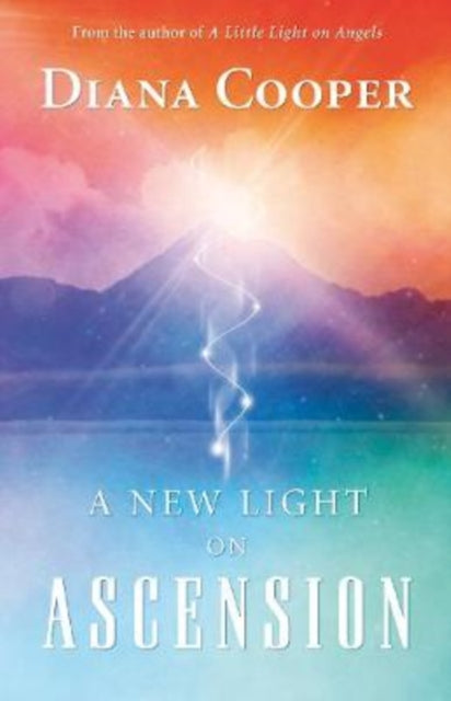New Light On Ascension By Cooper, Diana