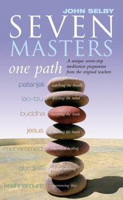 Seven Masters One Path By Selby, John