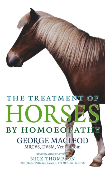 Treatment Of Horses By Homoeopathy By Macleod, George