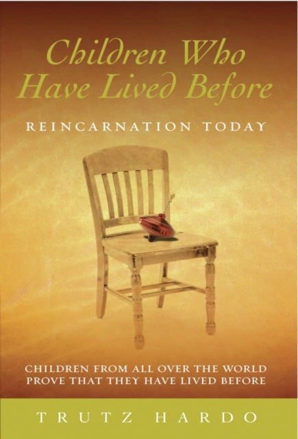 Children Who Have Lived Before Reincarna