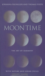 Moon Time By Paungger, Johanna