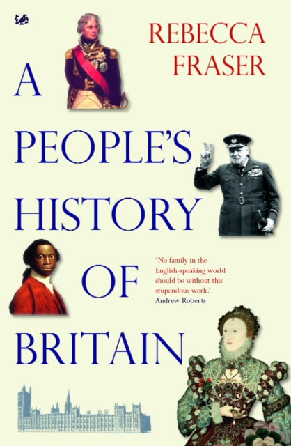 Peoples History Of Britain By Fraser, Rebecca