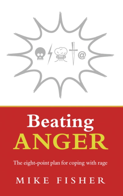 Beating Anger By Fisher, Mike