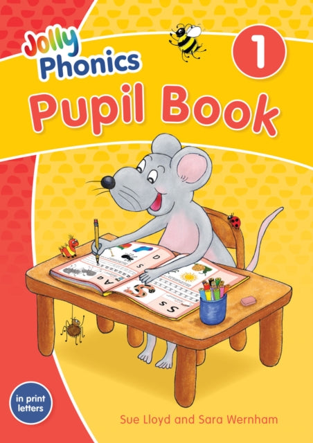 Jolly Phonics Pupil Book 1 In Print Lett By Lloyd, Sue