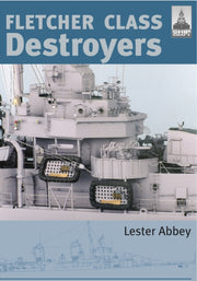 Fletcher & Class Destroyers By Lester, Abbey