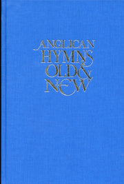 Anglican Hymns Old & New Full Music