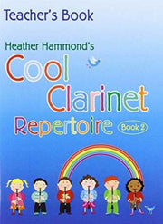 Cool Clarinet Repertoire Book 2 Teacher