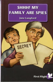 Shhh! My Family Are Spies By Langford, Jane