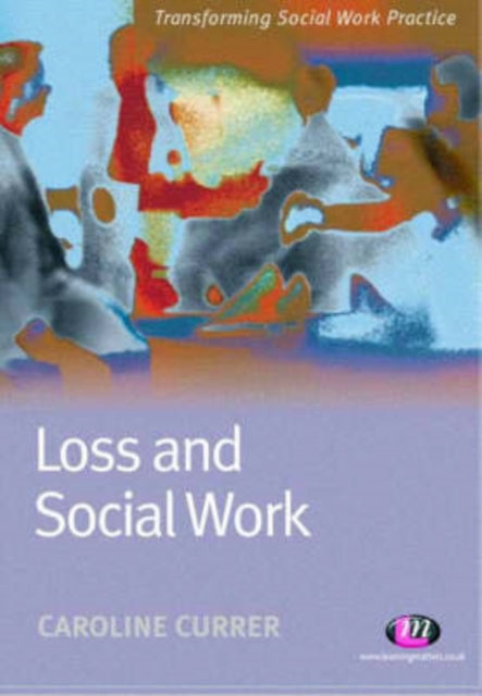 Loss & Social Work