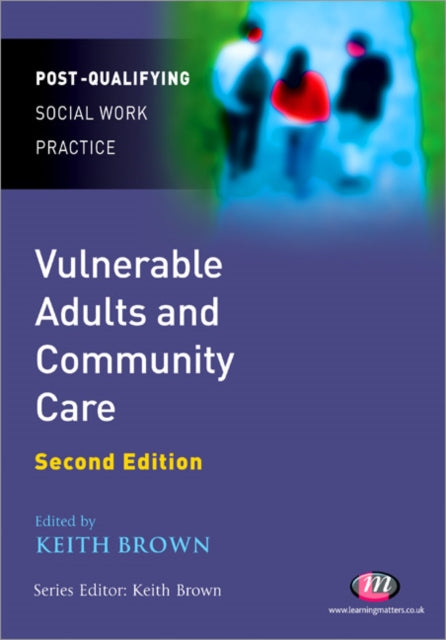 Vulnerable Adults And Community Care
