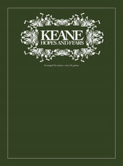 Keane Hopes & Fears