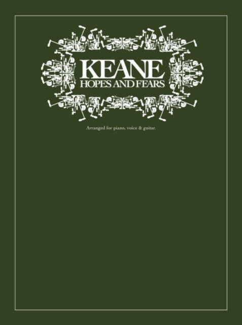 Keane Hopes & Fears