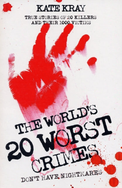Worlds Twenty Worst Crimes