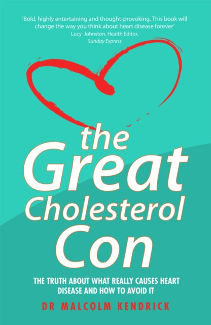 Great Cholesterol Con