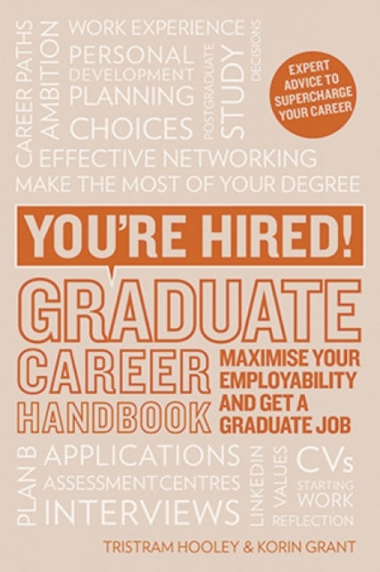 Youre Hired Graduate Career Handbook