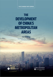 Development Of Chinas Metropolitan Areas