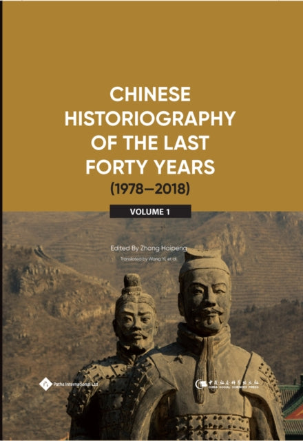 Chinese Historiography Of The Last Forty