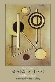 Against Method By Feyerabend, Paul K