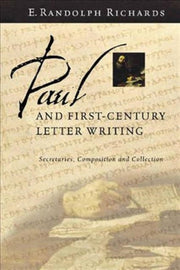 Paul And First Century Letter Writing S