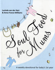 Soul Food For Mums