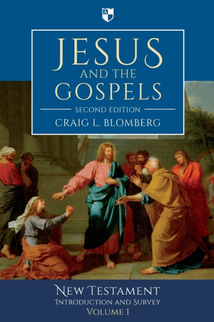 Jesus & The Gospels 2nd Edition