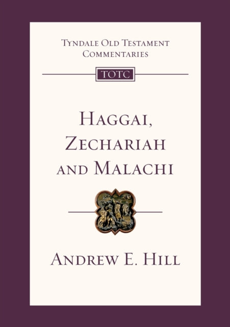 Haggai Zechariah Malachi
