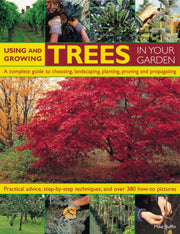 Using & Growing Trees In Your Garden