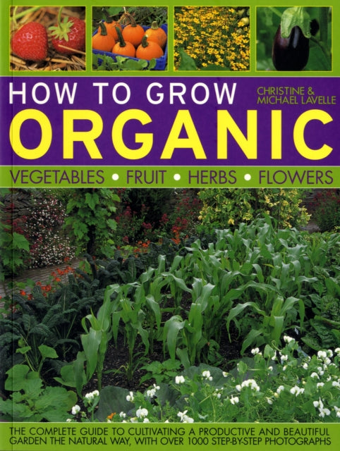 How To Grow Organic