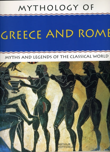 Mythology Of Greece & Rome