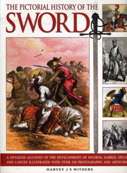 Pictorial History Of The Sword