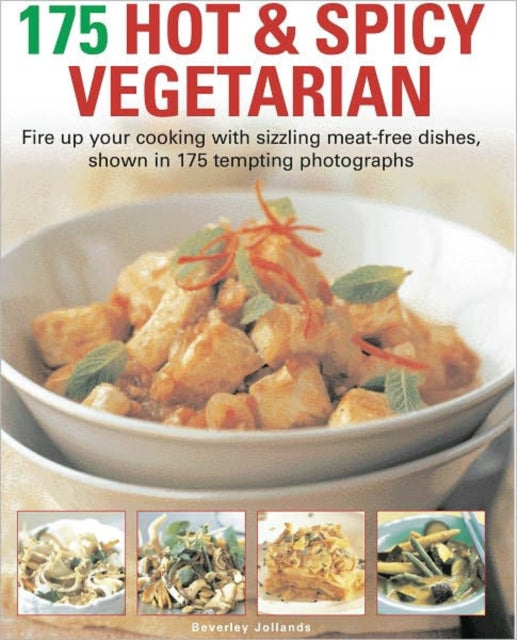 175 Hot & Spicy Vegetarian