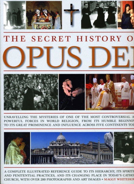 Secret History Of Opus Dei