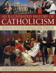 Illustrated History Of Catholicism