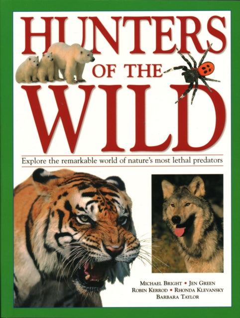 Hunters Of The Wild