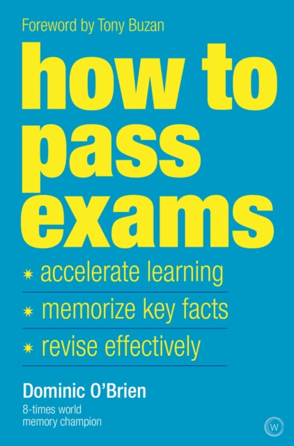 How To Pass Exams By O'brien, Dominic