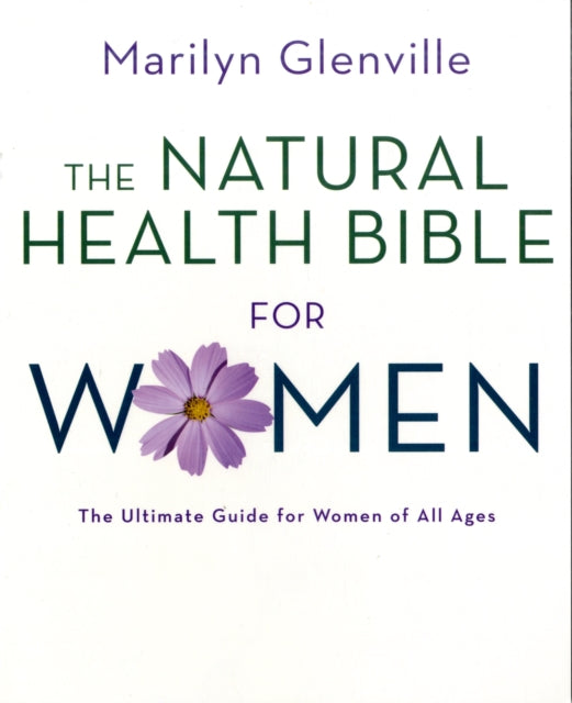Natural Health Bible For Women By Glenville, Marilyn
