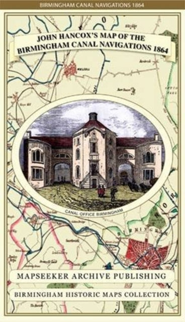 John Hansons Map Of The Birmingham Canal