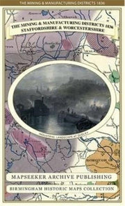 Mining & Manufacturing Districts 1836 St