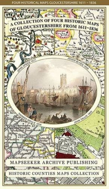 Collection Of Four Historic Maps Of Glou