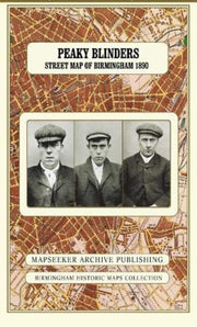 Peaky Blinders Street Map Of Birmingham
