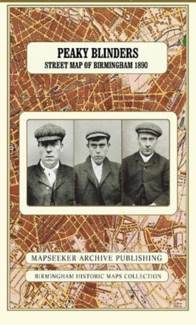 Peaky Blinders Street Map Of Birmingham