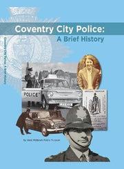 Coventry City Police: A Brief History By Brazier, Corinne